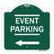 Signmission Thanks for Coming Turn Right for Exit Event Parking with Left Arrow, Green & White, GW-1818-22824 A-DES-GW-1818-22824 - alternate 1